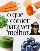 O QUE COMER PARA VER MELHOR
