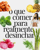 O que comer para realmente desinchar