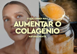 O Que Comer para Estimular o Colagénio Naturalmente - MPL beauty
