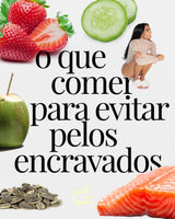 O que comer para evitar pelos encravados - MPL beauty