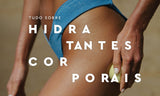 Tudo sobre Hidratantes Corporais - MPL beauty